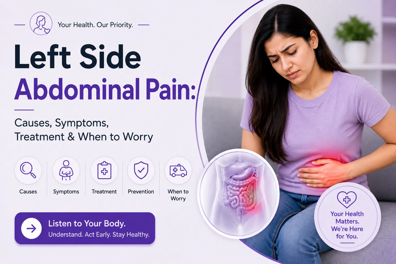Left Side Abdominal Pain: Causes, Symptoms, Treatment & When to Worry