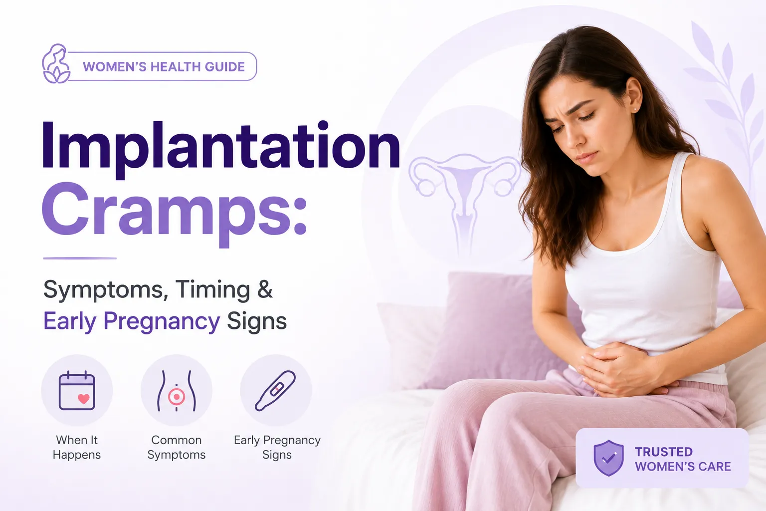 Implantation Cramps: Symptoms, Timing & Early Pregnancy Signs